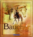 Pferdebücher:Das neue System vom Reiten und Ausbilden: Grundsätze und Methoden (Gebundene Ausgabe) 